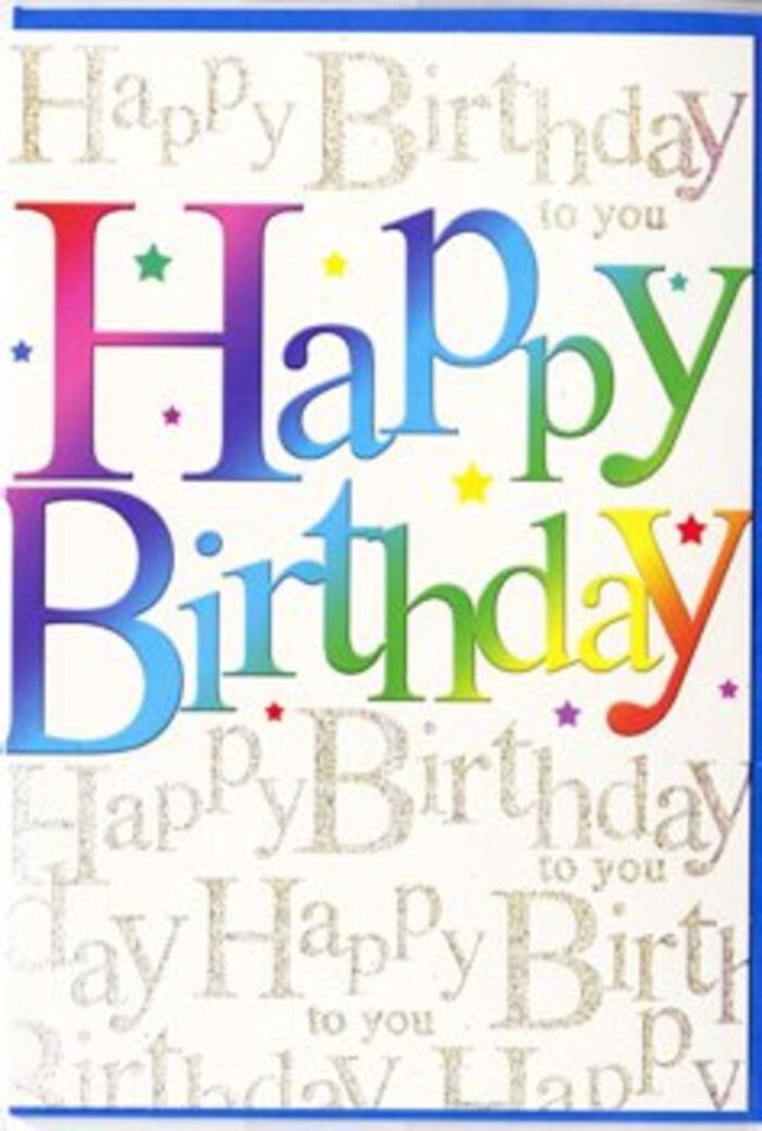 In this image, a festive birthday card is presented front-on, its design capturing the energy of a lively celebration somewhere between the green stretches of Hackney Marshes and the nearby canals. The central focus is the phrase Happy Birthday, written in large, friendly letters that arc slightly across the card, creating a sense of movement and uplift. Each letter wears its own colour, moving in a smooth rainbow progression that feels almost like a gradient bouquet-deep reds and magentas softening into orange, bright yellow, spring green, teal, and finally deep sapphire tones. The colours have a velvety saturation, with subtly shaded edges that suggest careful printing and a high-quality finish, similar to the smooth petals of carefully conditioned blooms. Behind this bold greeting lies a softly glowing background, cream or off-white, completely covered by looping gold script that repeats Happy Birthday to you. The writing is delicate, almost like someone's favourite handwriting, and appears to shimmer as though tiny particles of gold dust were brushed lightly across the card. Under gentle indoor light, the gold lines seem to dance, recalling the sparkle of evening fairy lights at a birthday picnic by the marsh. There may be minuscule stars or dots dotted here and there in matching metallic tones, adding just enough sparkle to feel festive while keeping the design elegant. The overall composition feels modern yet timeless-joyful without being loud, thoughtful without being overly ornate. It's the kind of card a Hackney Marshes florist would choose to slip alongside a colourful arrangement, ensuring the written message echoes the same bright, sincere cheer as the flowers.